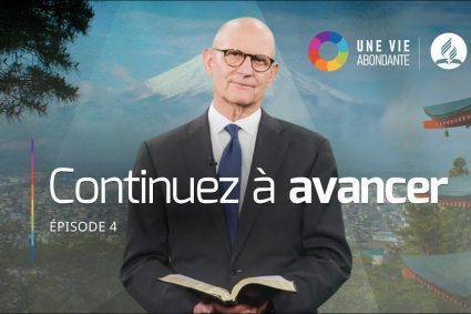 5 conseils pour vivre plus longtemps et en meilleure santé  | Épisode 4 | UNE VIE ABONDANTE | avec Pasteur Ted Wilson