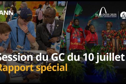 ANN – Réseau d’Actualités Adventistes – 10 juillet : GCSession2025 Rapport spécial 8e jour